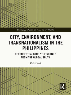 cover image of City, Environment, and Transnationalism in the Philippines